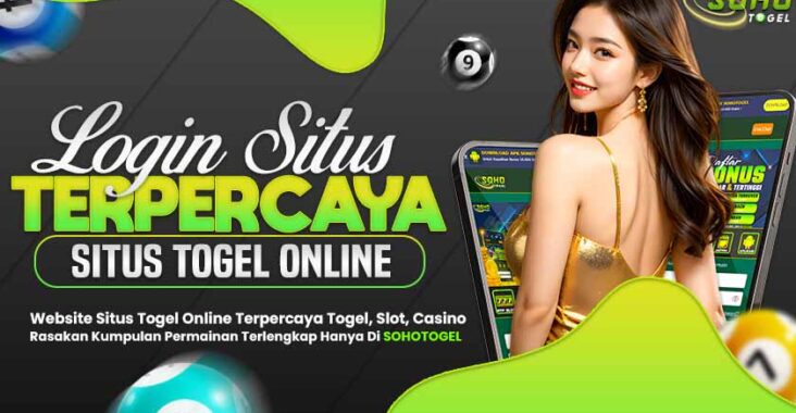 Sohotogel Platform Situs Togel Online Terbesar di Asia